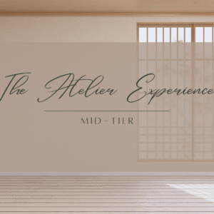 The Atelier Experience (Mid-Tier)