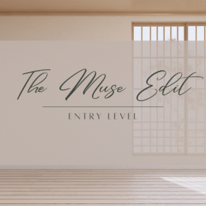 The Muse Edit (Entry-Level)