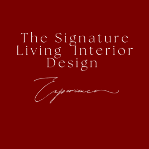 The Signature Living Interior Design Experience | Tier IV Flat Rate